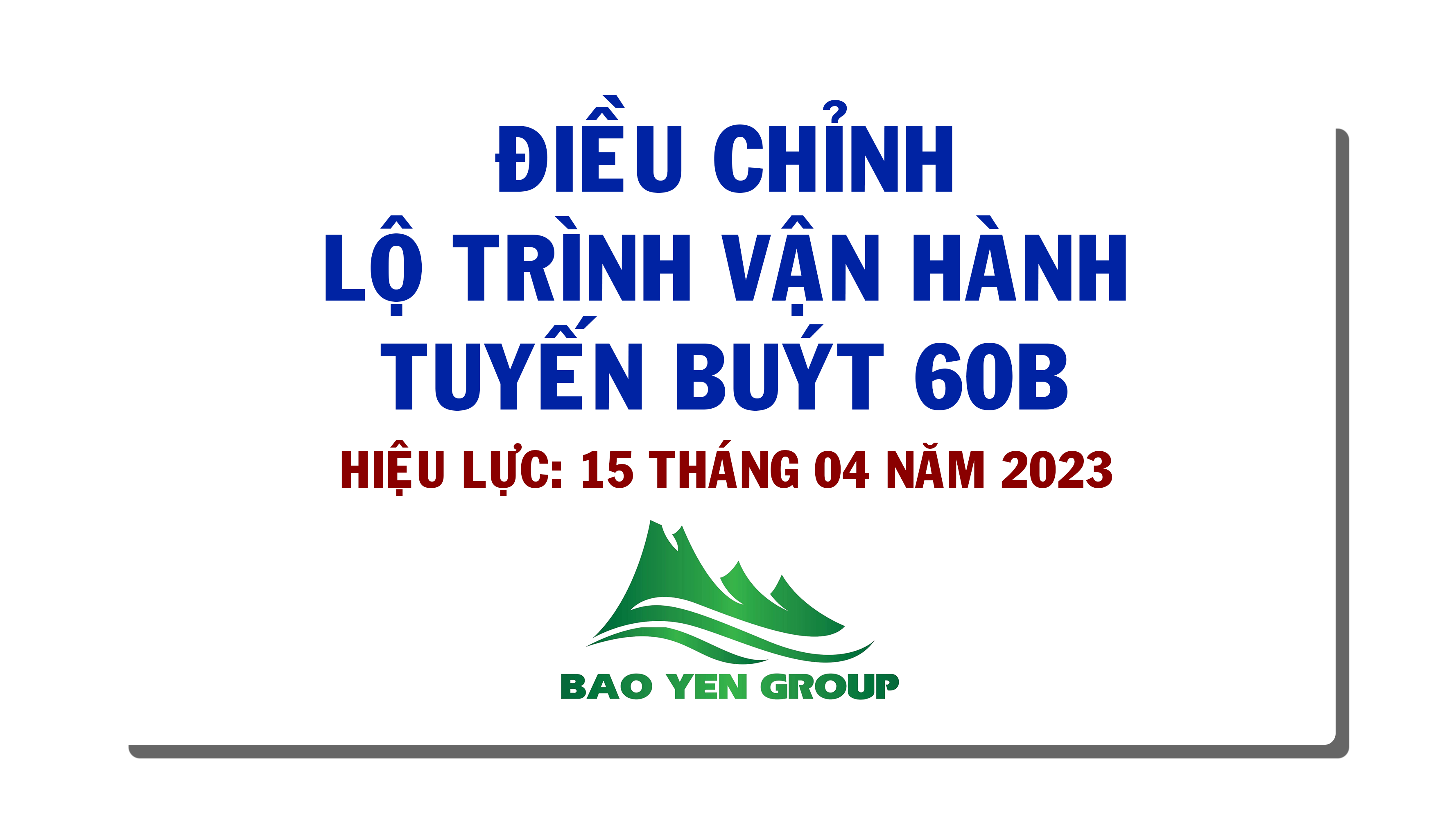 TB: ĐIỀU CHỈNH LỘ TRÌNH TUYẾN BUÝT 60B