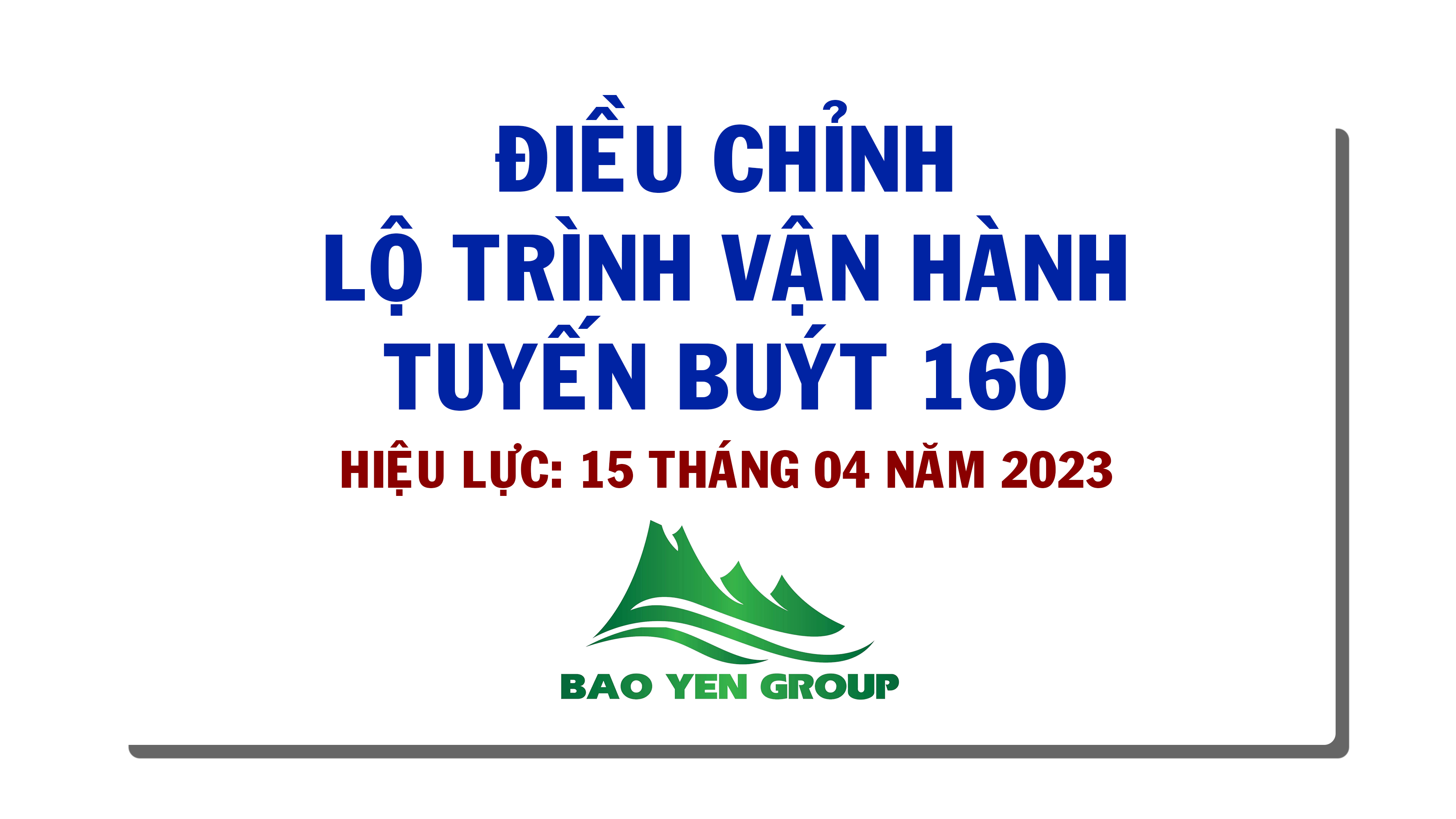 TB: ĐIỀU CHỈNH LỘ TRÌNH TUYẾN BUÝT 160