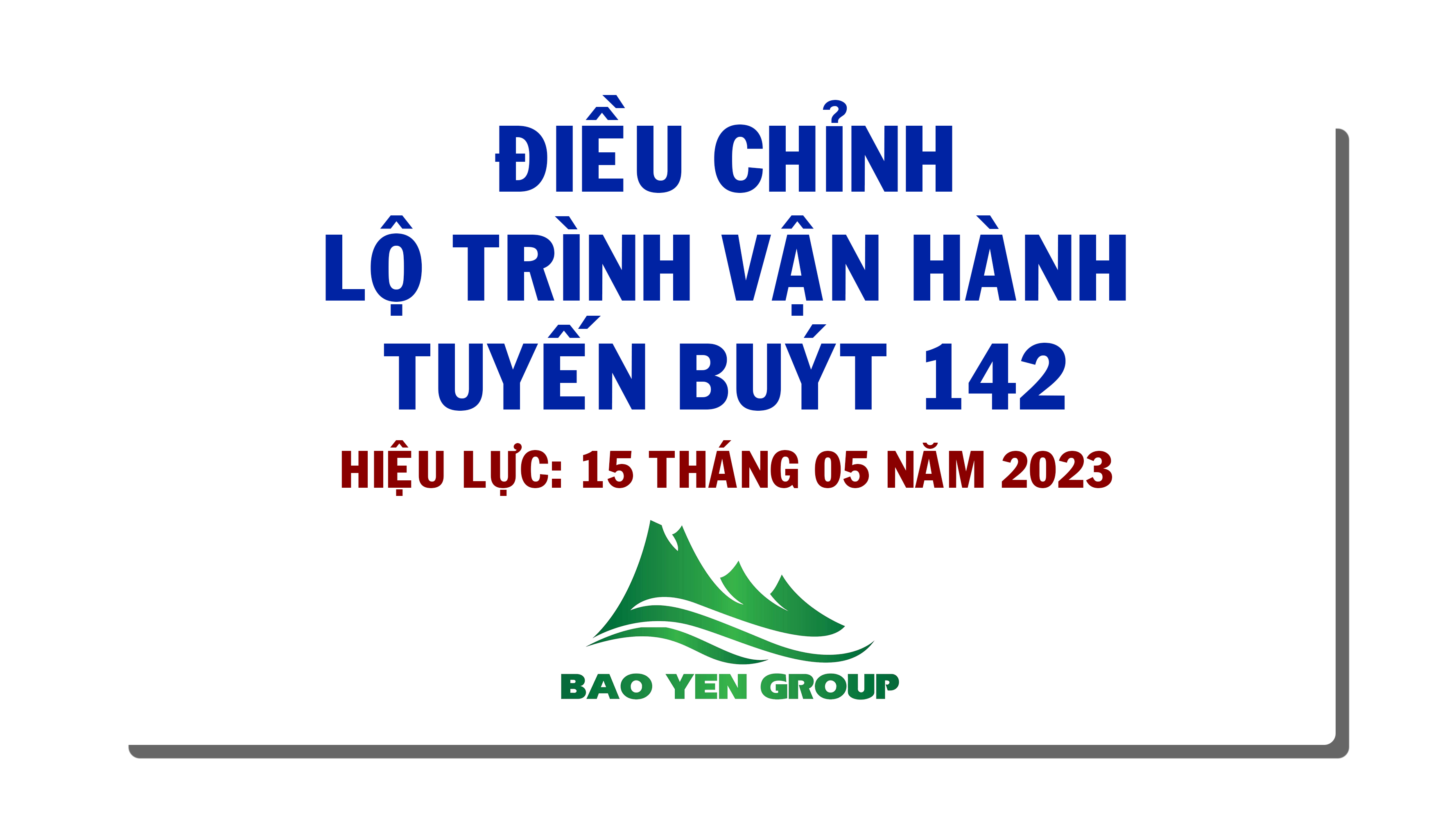 TB: ĐIỀU CHỈNH LỘ TRÌNH TUYẾN BUÝT 142